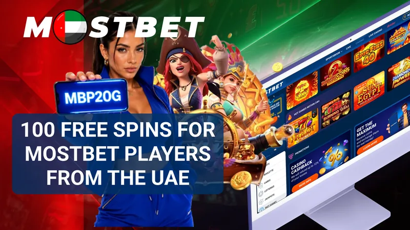 MostBet 100 free spins bonus offer for UAE mobile users