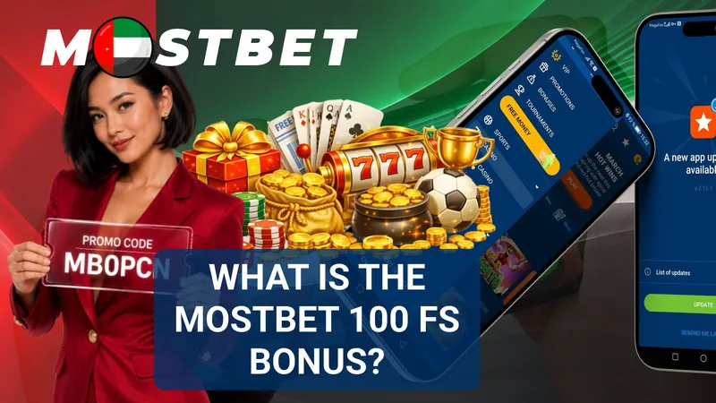 MostBet 100 FS bonus details and mobile app activation guide