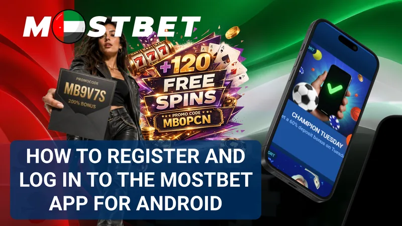 Mostbet Android app registration and login screen