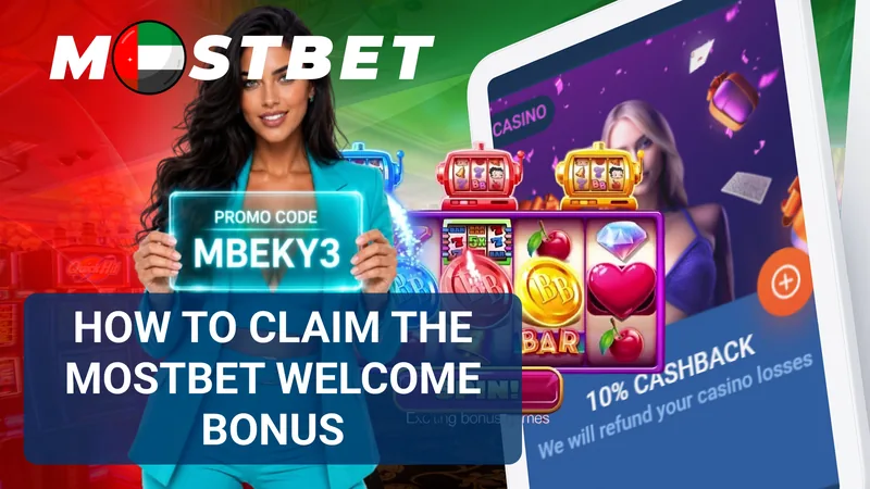 Steps to claim the Mostbet welcome bonus in the UAE